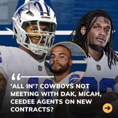 ‘All In’? Cowboys NOT Meeting With Dak, Micah, CeeDee Agents on New Contracts?