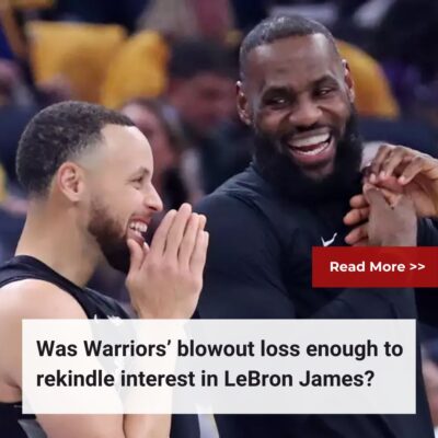 Was Warriors’ blowout loss enough to rekindle interest in LeBron James?