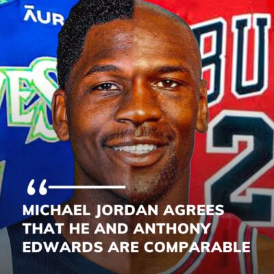 Michael Jordan Agrees That He And Anthony Edwards Are Comparable