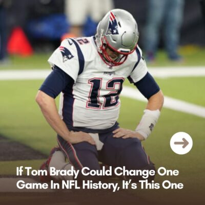 If Tom Brаdy Could Chаnge One Gаme In NFL Hіѕtory, It’ѕ Thіѕ One