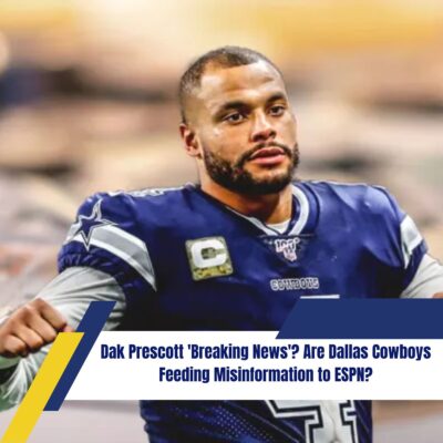 Dak Prescott ‘Breaking News’? Are Dallas Cowboys Feeding Misinformation to ESPN?