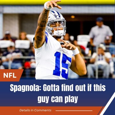 Spagnola: Gotta find out if this guy can play
